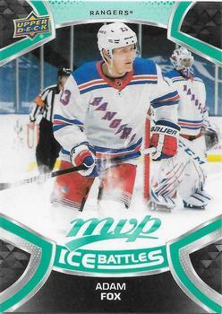 #190 Adam Fox - New York Rangers - 2021-22 Upper Deck MVP - Ice Battles Hockey