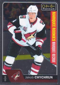 #191 Jakob Chychrun - Arizona Coyotes - 2016-17 O-Pee-Chee Platinum Hockey
