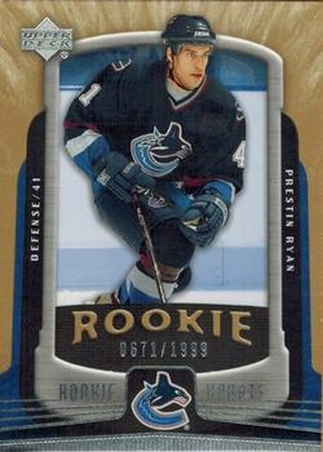#191 Prestin Ryan - Vancouver Canucks - 2005-06 Upper Deck Rookie Update Hockey