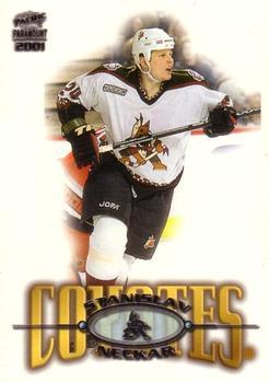 #191 Stanislav Neckar - Phoenix Coyotes - 2000-01 Pacific Paramount Hockey