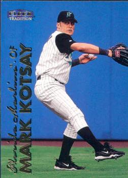 #192 Mark Kotsay - Florida Marlins - 1999 Fleer Tradition Baseball