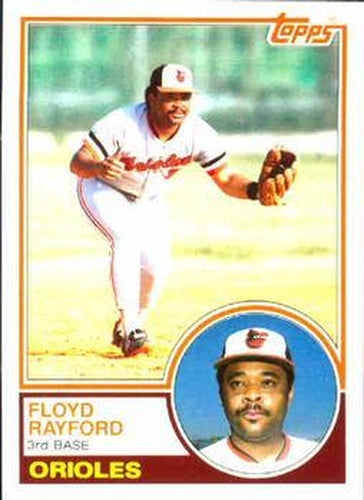 #192 Floyd Rayford - Baltimore Orioles - 1983 Topps Baseball