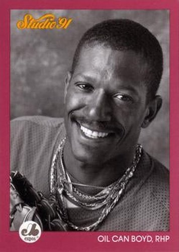 #193 Oil Can Boyd - Montreal Expos - 1991 Studio Baseball