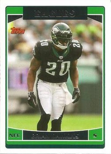 #194 Brian Dawkins - Philadelphia Eagles - 2006 Topps Football