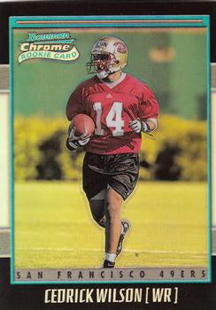 #194 Cedrick Wilson - San Francisco 49ers - 2001 Bowman Chrome Football