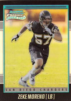 #195 Zeke Moreno - San Diego Chargers - 2001 Bowman Chrome Football