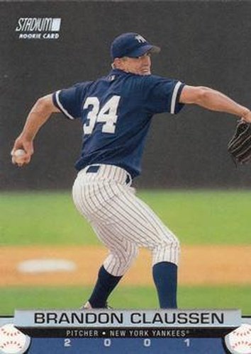 #196 Brandon Claussen - New York Yankees - 2001 Stadium Club Baseball