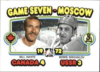 #196 Bill White / Boris Mikhailov - Canada / USSR - 2009-10 In The Game 1972 The Year In Hockey