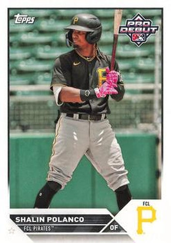 #PD-196 Shalin Polanco - FCL Pirates - 2023 Topps Pro Debut Baseball