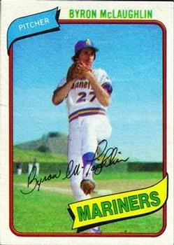 #197 Byron McLaughlin - Seattle Mariners - 1980 Topps Baseball