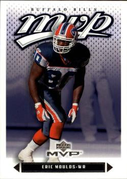 #197 Eric Moulds - Buffalo Bills - 2003 Upper Deck MVP Football