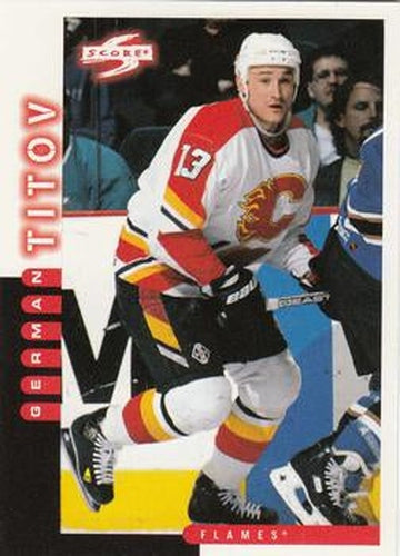 #197 German Titov - Calgary Flames - 1997-98 Score Hockey
