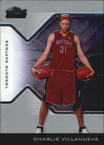 #197 Charlie Villanueva - Toronto Raptors - 2004-05 Finest Basketball