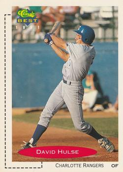 #197 David Hulse - Charlotte Rangers - 1991 Classic Best Baseball