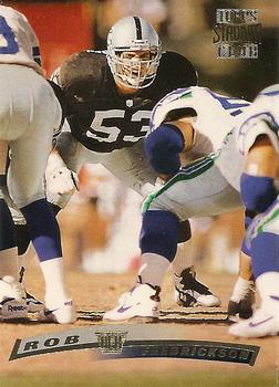 #198 Rob Fredrickson - Oakland Raiders - 1996 Stadium Club Football