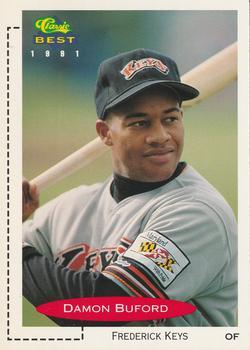 #198 Damon Buford - Frederick Keys - 1991 Classic Best Baseball