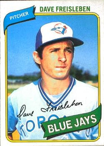 #199 Dave Freisleben - Toronto Blue Jays - 1980 O-Pee-Chee Baseball