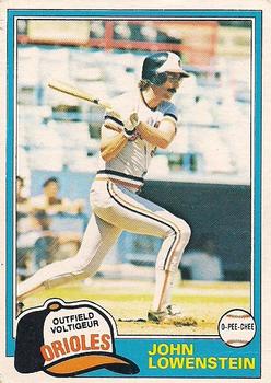 #199 John Lowenstein - Baltimore Orioles - 1981 O-Pee-Chee - Gray Back Baseball