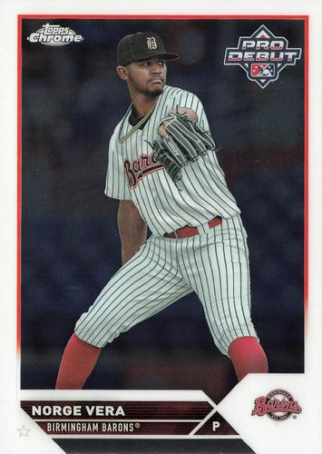 #PDC-199 Norge Vera - Birmingham Barons - 2023 Topps Pro Debut - Chrome Baseball