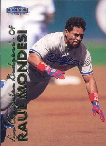 #19 Raul Mondesi - Los Angeles Dodgers - 1999 Fleer Tradition Baseball
