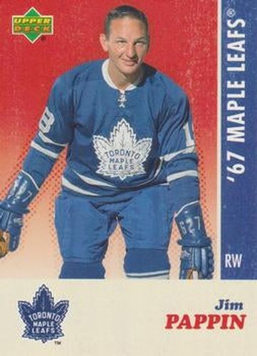 #19 Jim Pappin - Toronto Maple Leafs - 2007 Upper Deck 1967 Toronto Maple Leafs Hockey