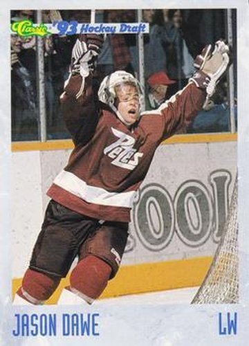 #19 Jason Dawe - Peterborough Petes - 1993 Classic '93 Hockey Draft Hockey