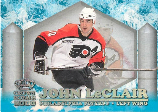 #19 John LeClair - Philadelphia Flyers - 1999-00 Pacific Crown Royale - Ice Elite Hockey