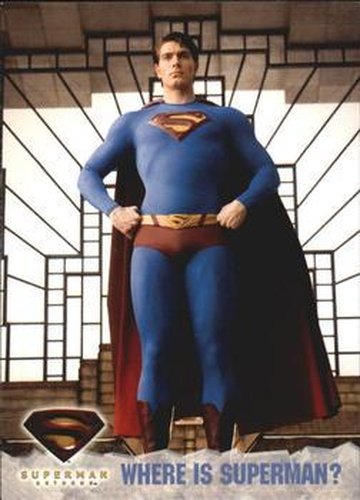 #19 Where Is Superman? - 2006 Topps Superman Returns