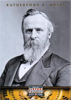 #19 Rutherford B. Hayes - 2012 Panini Americana Heroes & Legends