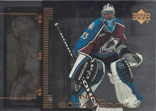#SB-1 Patrick Roy - Colorado Avalanche - 1999-00 Upper Deck - NHL Scrapbook Hockey