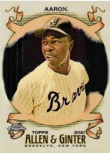 #1 Hank Aaron - Atlanta Braves - 2021 Topps Allen & Ginter Chrome Baseball