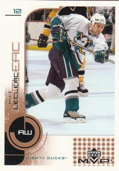 #1 Mike LeClerc - Anaheim Mighty Ducks - 2002-03 Upper Deck MVP Hockey