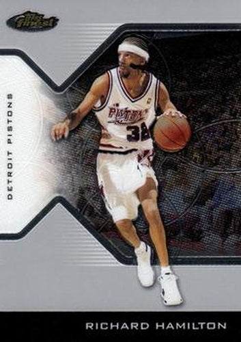 #1 Richard Hamilton - Detroit Pistons - 2004-05 Finest Basketball