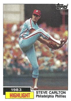 #1 Steve Carlton - Philadelphia Phillies - 1984 Topps Baseball