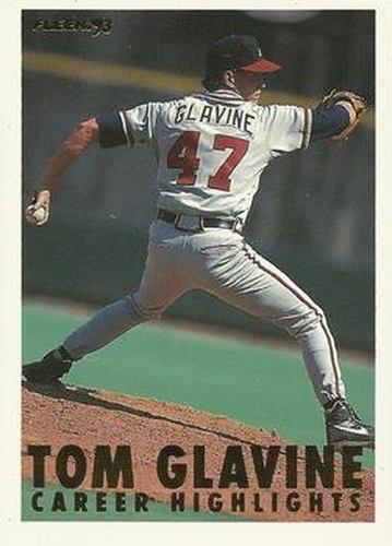 #1a Tom Glavine - Atlanta Braves - 1993 Fleer - Tom Glavine Career Highlights Baseball