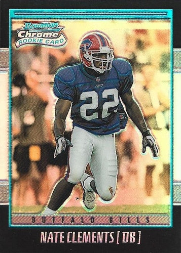 #200 Nate Clements - Buffalo Bills - 2001 Bowman Chrome Football