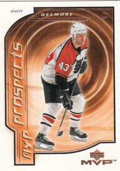 #201 Andy Delmore - Philadelphia Flyers - 2000-01 Upper Deck MVP Hockey