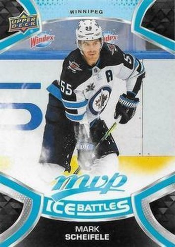 #201 Mark Scheifele - Winnipeg Jets - 2021-22 Upper Deck MVP - Ice Battles Hockey