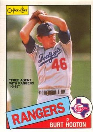 #201 Burt Hooton - Texas Rangers - 1985 O-Pee-Chee Baseball