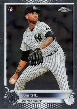 #202 Luis Gil - New York Yankees - 2022 Topps Chrome Baseball