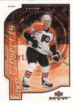 #202 Mark Eaton - Philadelphia Flyers - 2000-01 Upper Deck MVP Hockey