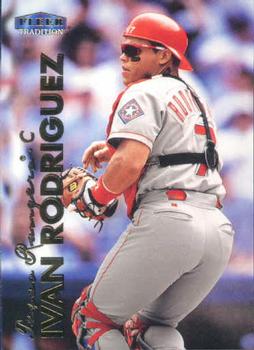 #202 Ivan Rodriguez - Texas Rangers - 1999 Fleer Tradition Baseball