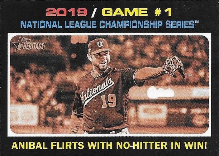 #202 Anibal Flirts With No-Hitter In Win! - Washington Nationals - 2020 Topps Heritage Baseball