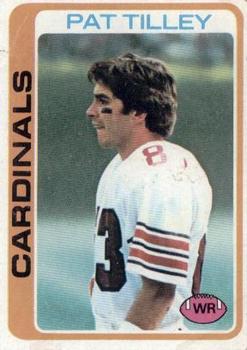 #203 Pat Tilley - St. Louis Cardinals - 1978 Topps Football