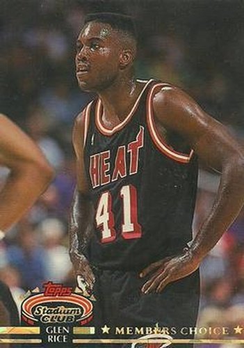 #203 Glen Rice - Miami Heat - 1992-93 Stadium Club Basketball
