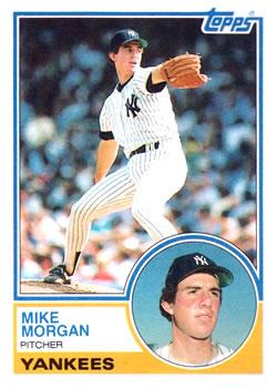 #203 Mike Morgan - New York Yankees - 1983 Topps Baseball