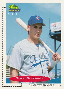 #204 Todd Guggiana - Charlotte Rangers - 1991 Classic Best Baseball
