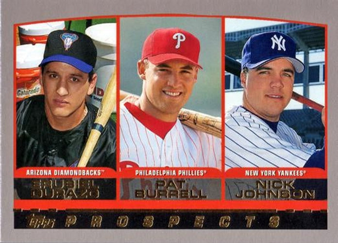 #204 Erubiel Durazo / Pat Burrell / Nick Johnson - Arizona Diamondbacks / Philadelphia Phillies / New York Yankees - 2000 Topps Baseball