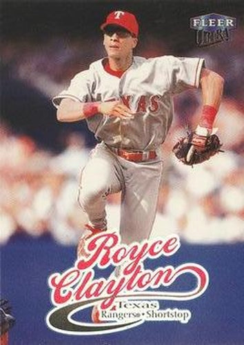 #205 Royce Clayton - Texas Rangers - 1999 Ultra Baseball