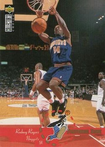 #205 Rodney Rogers - Denver Nuggets - 1995-96 Collector's Choice Basketball